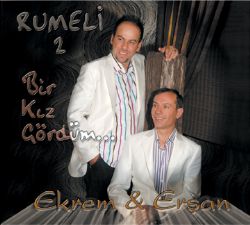 Ekrem&Erşan - Bir kız Gördüm - 2009
