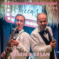 Ekrem&Erşan - Makedonski Narodni Pesni Splet 1